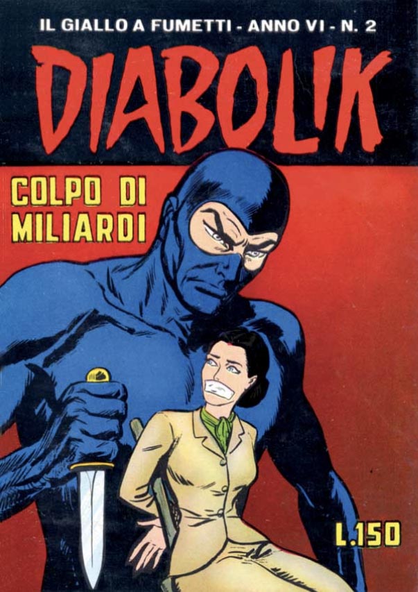 Diabolik 6 / maschere insanguinate - Libro Usato - Astorina - Il giallo a  fumetti