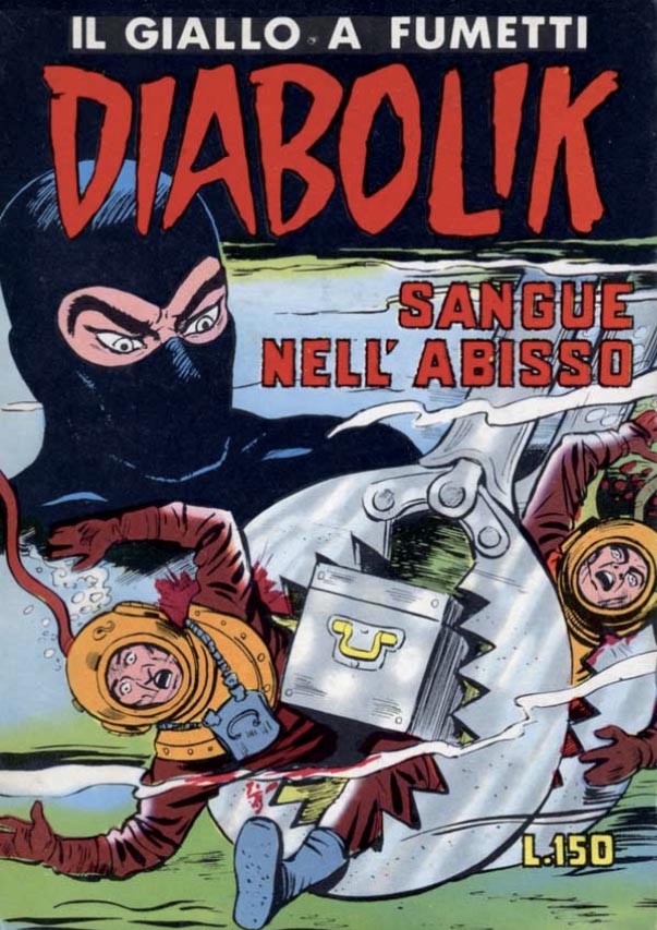 A90] Fumetto Diabolik – All' ultimo sangue n. 12 – 1973 – Lo Svuota Cantine  Campobasso Molise